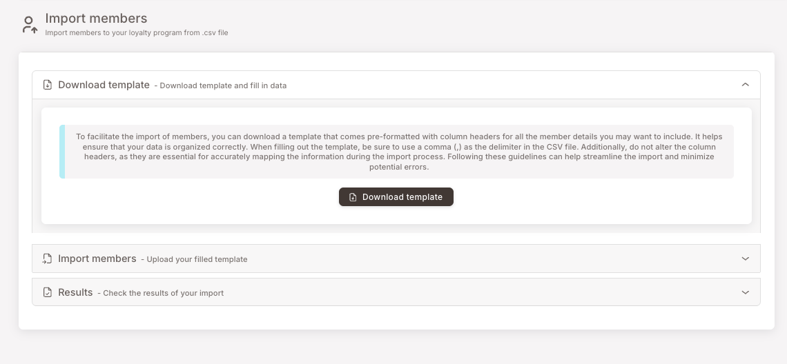 Download template card expanded. Inside is a blue-bordered note explaining that the template is pre-formatted with column headers for all member details, and that you should use comma as the delimiter and not alter the headers. Below the note is a black "Download template" button.