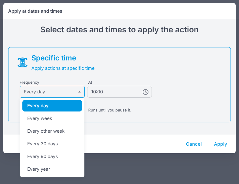 The Apply at dates and times picker with the Frequency dropdown open