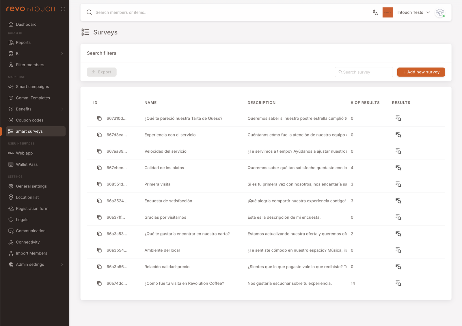 The Smart surveys list view. Toolbar across the top with search and "+ Add new survey" button. Table columns: ID, Name, Description, # of Results, Results action. Rows include "¿Qué te pareció nuestra Tarta de Queso?", "Experiencia con el servicio", "Velocidad del servicio", "Calidad de los platos", "Primera visita", "Encuesta de satisfacción", "Gracias por visitarnos", "Qué te gustaría encontrar en nuestra carta?", "Ambiente del local", "Relación calidad-precio", "¿Cómo fue tu visita en Revolution Coffee?". Each row has a results-icon action on the right.